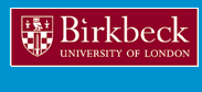 Birkbeck, University of London [Click here to visit the Birkbeck home page]