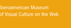Iberoamerican Museum of Visual Culture on the Web 